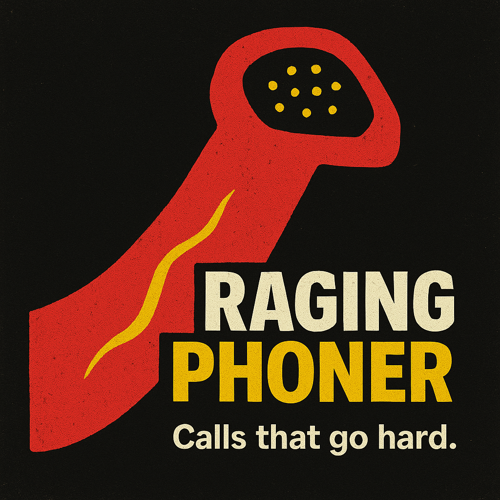 Raging Phoner